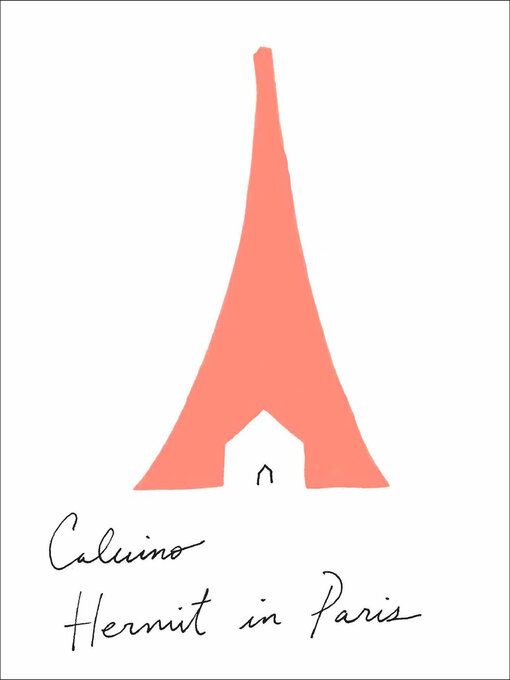 Title details for Hermit in Paris by Italo Calvino - Available